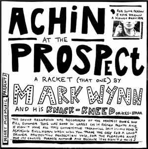 Mark Wynn  - Achin' At The Prospect - A Racket (that one)