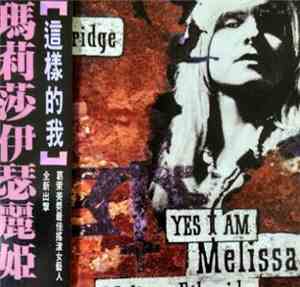 Melissa Etheridge - Yes I Am