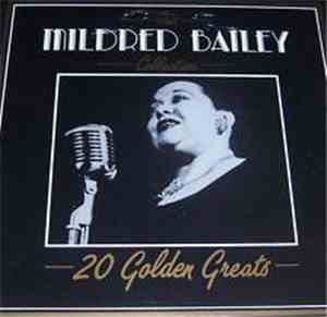 Mildred Bailey - The Mildred Bailey Collection - 20 Golden Greats