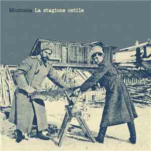 Montana  - La Stagione Ostile