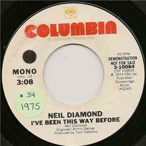 Neil Diamond - I've Been This Way Before