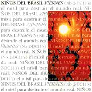 Niños Del Brasil - Viernes (Nb2-DC11's)
