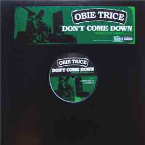 Obie Trice - Don't Come Down