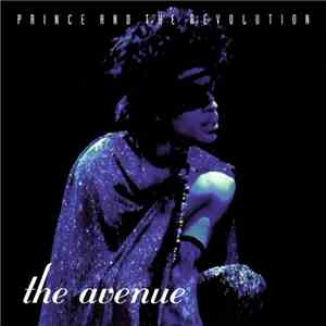 Prince And The Revolution - The Avenue