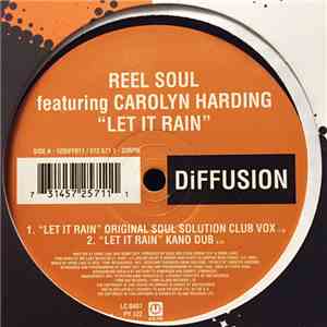 Reel Soul Featuring Carolyn Harding - Let It Rain