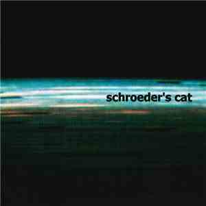 Schroeder's Cat - Schroeder's Cat