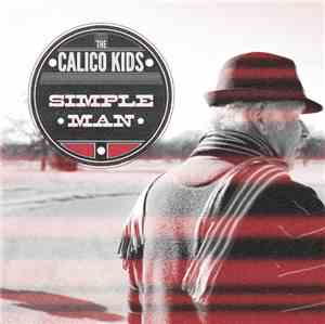 The Calico Kids - Simple Man
