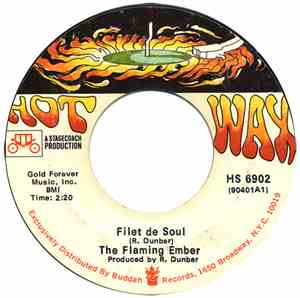 The Flaming Ember - Filet De Soul / Mind, Body And Soul