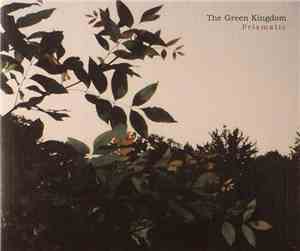 The Green Kingdom - Prismatic
