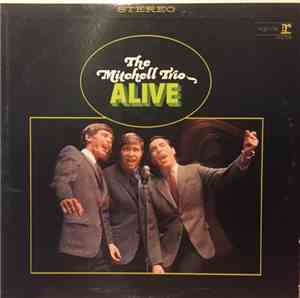The Mitchell Trio - Alive