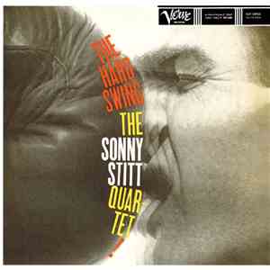 The Sonny Stitt Quartet - The Hard Swing