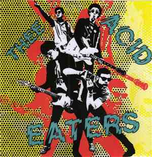 Thee Acid Eaters - Radio 77
