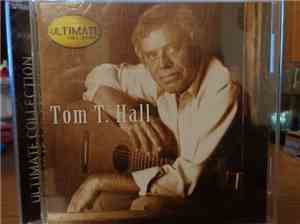 Tom T. Hall - Ultimate Collection