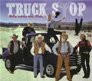 Truck Stop  - Bitte Erlöse Uns, Elvis