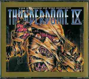 Various - Thunderdome IX - The Revenge Of The Mummy