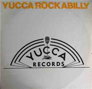 Various - Yucca Rockabilly