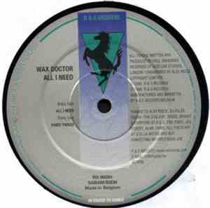 Wax Doctor - All I Need