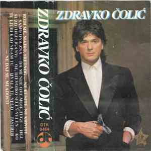 Zdravko Čolić - Zdravko Čolić