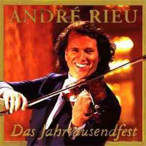 André Rieu - Das Jahrtausendfest