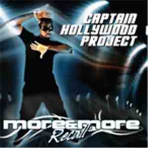 Captain Hollywood Project - More & More Recall