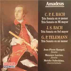 C.P.E. Bach · J.S. Bach · G.P. Telemann · Jean-Pierre Rampal, Maxence Larri ...