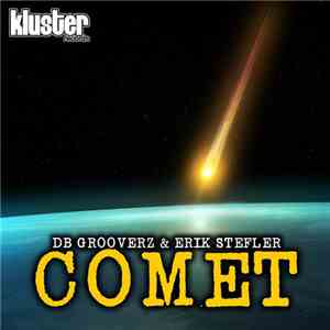 DB Grooverz & Erik Stefler - Comet