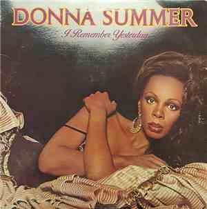 Donna Summer - I Remember Yesterday