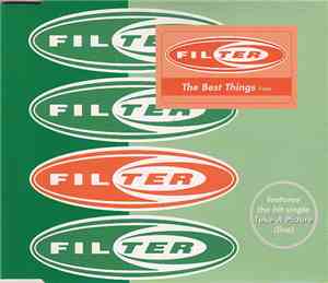 Filter  - The Best Things