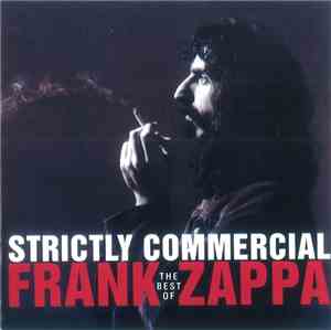 Frank Zappa - Strictly Commercial (The Best Of Frank Zappa)