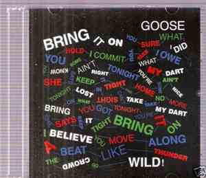 Goose  - Bring It On