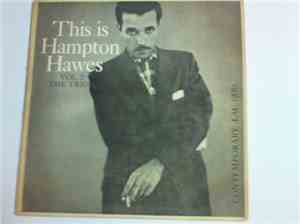 Hampton Hawes Trio - This Is Hampton Hawes Vol 2: The Trio