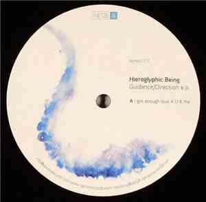 Hieroglyphic Being - Guidance / Direction E.P.