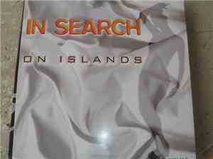 In Search  - On Islands