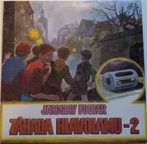 Jaroslav Foglar - Záhada Hlavolamu - 2