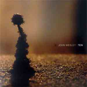 John Wesley  - Ten