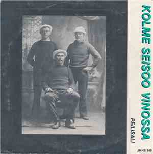 Kolme Seisoo Vinossa - Peilisali / Hymyilet