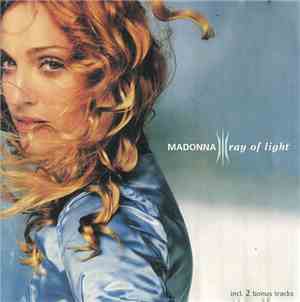 Madonna - Ray Of Light (Incl. 2 Bonus Tracks)