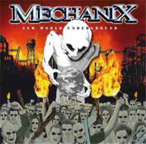 Mechanix  - New World Underground