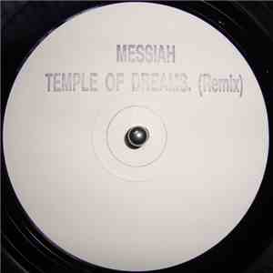 Messiah - Temple Of Dreams (Remix)