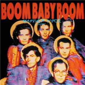 Mondo Rock - Boom Baby Boom