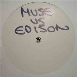 Muse vs Edison  - Starlight