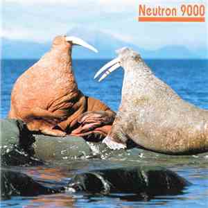 Neutron 9000 - Walrus