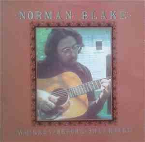 Norman Blake  - Whiskey Before Breakfast