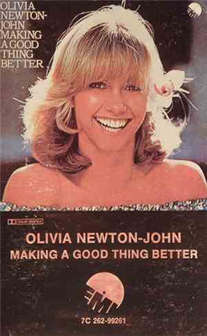 Olivia Newton-John - Making A Good Thing Better