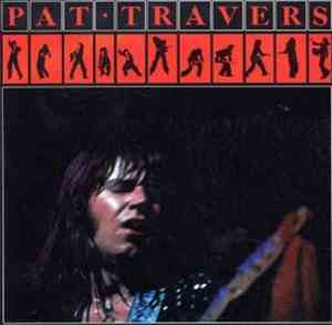 Pat Travers - Pat Travers