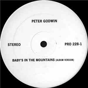 Peter Godwin - Baby's In The Mountains