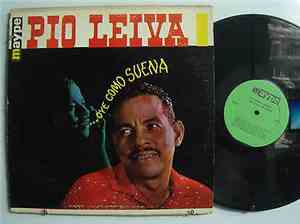 Pio Leiva - Oye Como Suena