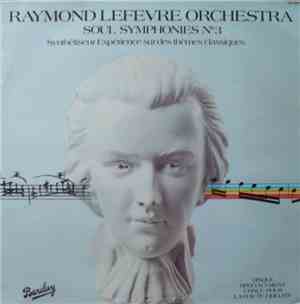 Raymond Lefevre Orchestra - Soul Symphonies N°3