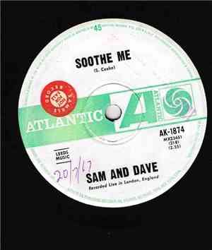 Sam And Dave - Soothe Me