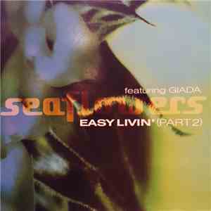 Sea Flowers - Easy Livin' (Part 2)